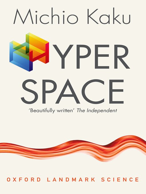 Title details for Hyperspace by Michio Kaku - Available